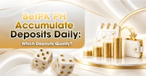 image of betpk ph accumulate deposits daily: which deposits qualify?