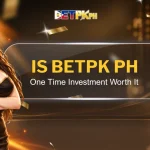 Is Betpk Ph One Time Investment Worth It